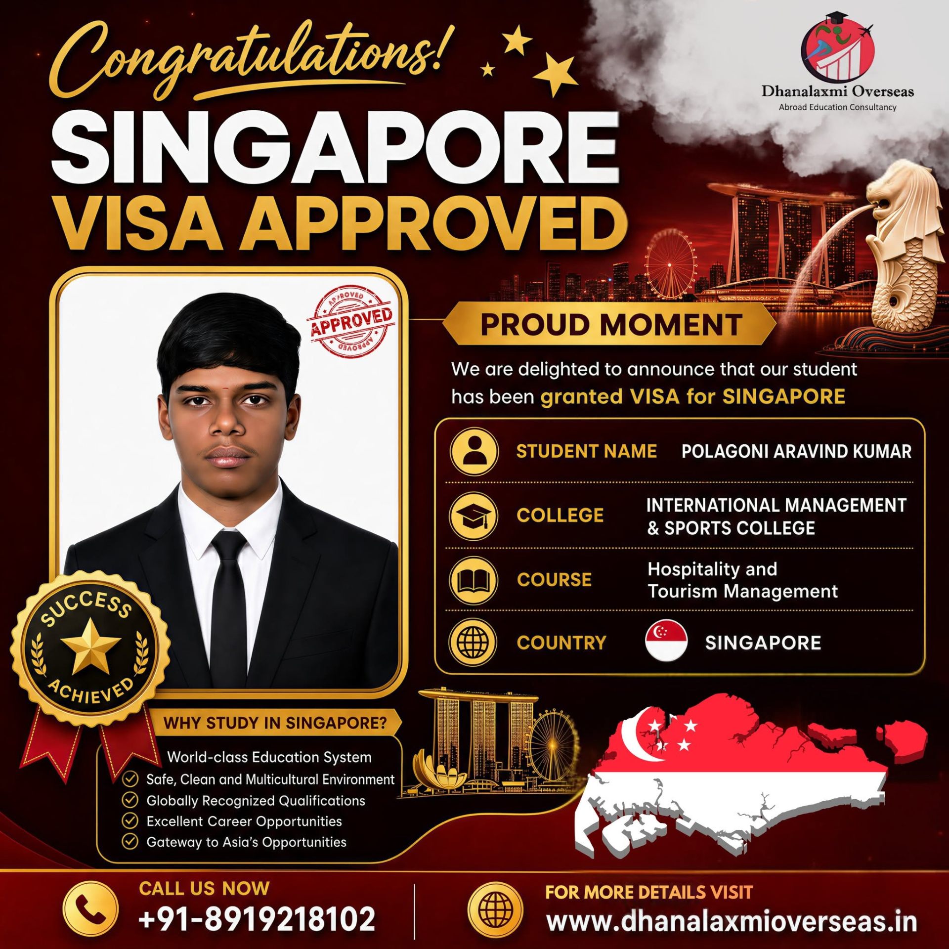 Polagoni Aravind Kumar — Singapore visa approved